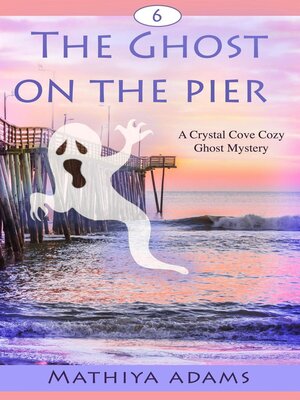 cover image of The Ghost on the Pier